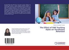 Buchcover von The Effect of VAK Teaching Styles on Vocabulary Retention