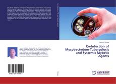 Buchcover von Co-Infection of Mycobacterium Tuberculosis and Systemic Mycotic Agents