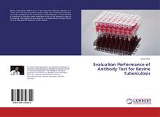 Buchcover von Evaluation Performance of Antibody Test for Bovine Tuberculosis