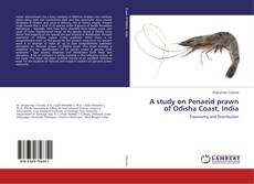 Copertina di A study on Penaeid prawn of Odisha Coast, India