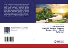 Buchcover von Studies on the Hydrobiology of Arasalar Estuary-Heavy Metal Pollution