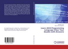 Copertina di Learn JAVA Programming Language (Clear Your Doubts with Answers)