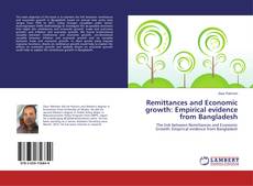Buchcover von Remittances and Economic growth: Empirical evidence from Bangladesh