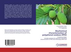 Copertina di Biochemical characterization of polyphenol oxidase (PPO)