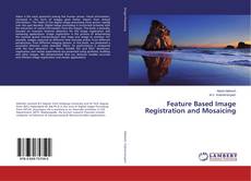 Buchcover von Feature Based Image Registration and Mosaicing