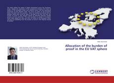 Buchcover von Allocation of the burden of proof in the EU VAT sphere