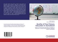 Bookcover of Quality of Free Primary Education in Somaliland