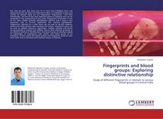 Buchcover von Fingerprints and blood groups: Exploring distinctive relationship