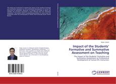 Buchcover von Impact of the Students’ Formative and Summative Assessment on Teaching