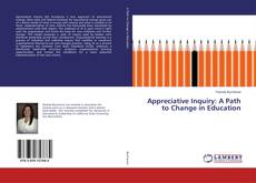 Buchcover von Appreciative Inquiry: A Path to Change in Education