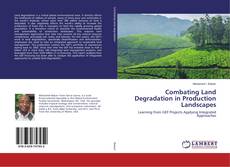 Copertina di Combating Land Degradation in Production Landscapes