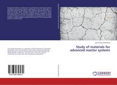 Buchcover von Study of materials for advanced reactor systems
