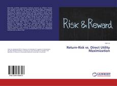 Buchcover von Return-Risk vs. Direct Utility Maximization