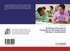 Buchcover von Building Intercultural Competence Through Study Abroad in Kazakhstan