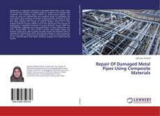 Buchcover von Repair Of Damaged Metal Pipes Using Composite Materials