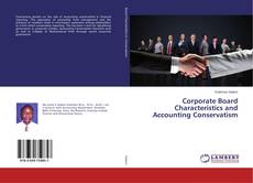 Buchcover von Corporate Board Characteristics and Accounting Conservatism