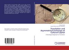 Buchcover von Translation and Asymmetrical Exchange of Cultural Capital