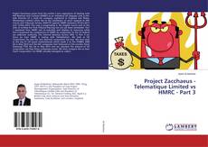 Buchcover von Project Zacchaeus - Telematique Limited vs HMRC - Part 3