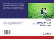 Buchcover von Manage Your Stress Overcoming Stress in the Dynamic Word