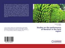 Copertina di Studies on the performance of Nendran in the terai region