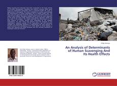 Buchcover von An Analysis of Determinants of Human Scavenging And Its Health Effects