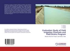 Buchcover von Evaluation Study of Field Irrigation Channels and Field Drains Program