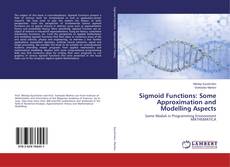 Buchcover von Sigmoid Functions: Some Approximation and Modelling Aspects