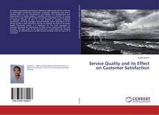 Buchcover von Service Quality and its Effect on Customer Satisfaction