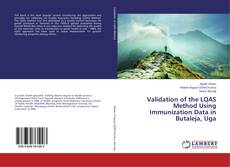 Buchcover von Validation of the LQAS Method Using Immunization Data in Butaleja, Uga