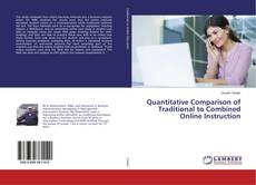 Buchcover von Quantitative Comparison of Traditional to Combined Online Instruction