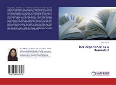 Buchcover von Her experience as a Dramatist