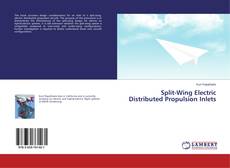 Buchcover von Split-Wing Electric Distributed Propulsion Inlets