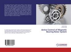 Buchcover von Active Control of Magnetic Bearing-Rotor System