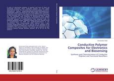Buchcover von Conductive Polymer Composites for Electronics and Biosensing