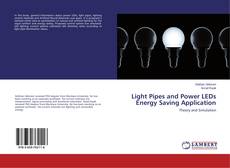 Buchcover von Light Pipes and Power LEDs Energy Saving Application