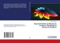Copertina di Argumentation in Moroccan Lawyers’ Pleadings: A Discourse Analysis