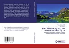 Copertina di BTEX Removal by PSO and Inverse Solutions by DE
