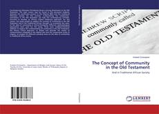 Copertina di The Concept of Community in the Old Testament