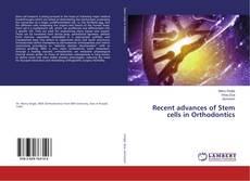 Copertina di Recent advances of Stem cells in Orthodontics