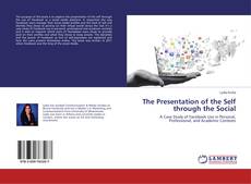 Bookcover of The Presentation of the Self through the Social