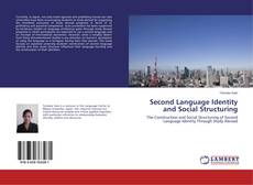 Buchcover von Second Language Identity and Social Structuring