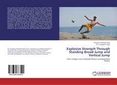 Copertina di Explosive Strengrh Through Standing Broad Jump and Vertical Jump