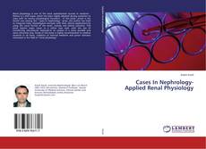 Buchcover von Cases In Nephrology-Applied Renal Physiology