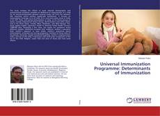 Buchcover von Universal Immunization Programme: Determinants of Immunization