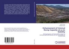 Capa do livro de Enhancement of Internal Dump Capacity vis-a-vis Stability 