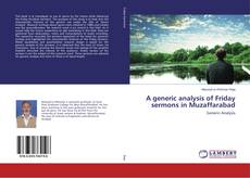 Copertina di A generic analysis of Friday sermons in Muzaffarabad