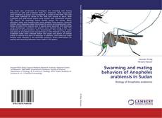 Copertina di Swarming and mating behaviors of Anopheles arabiensis in Sudan