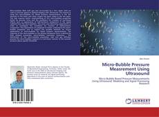 Buchcover von Micro-Bubble Pressure Measrement Using Ultrasound