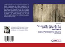 Buchcover von Paramural bodies and other entities of the plasma membrane