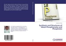 Couverture de Synthesis and Structures of Metal Phosphonates and Phosphates